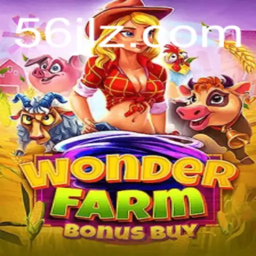 Exploring the World of WonderFarmBonusBuy: A New Gaming Adventure